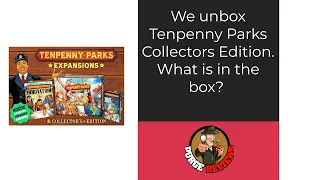 Tenpenny Parks Collectors Edition Unboxing by Purge Reviews