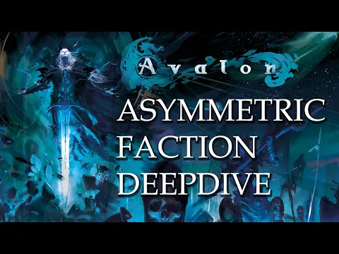 Avalon: The Riven Veil - Asymmetric Faction Deep Dive