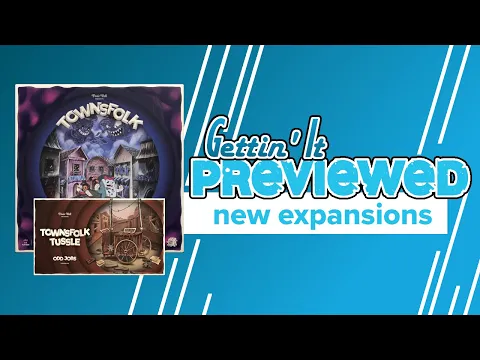 Townsfolk Tussle Foul Neighbors, Odd Jobs, and Upgrade Kit Unboxing