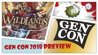 Wildlands - Gen Con 2018 - Extended Preview