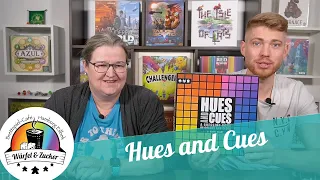Wir zeigen euch: Hues and Cues