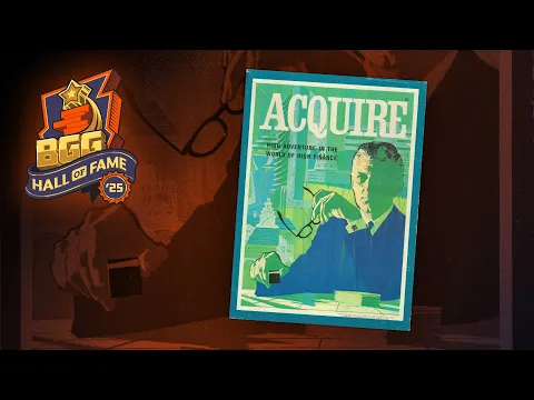 Acquire: 2025 BoardGameGeek Hall of Fame Inductee