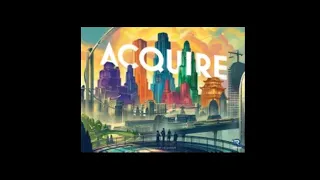 How To Play: Acquire (ft. Sid Sackson bio and basic strategy)