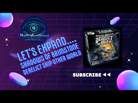 Shadows of Brimstone - Fleshing Out the Derelict Ship Other World