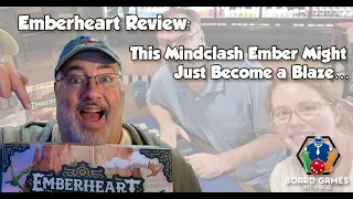Emberheart Review Board Games with Rob