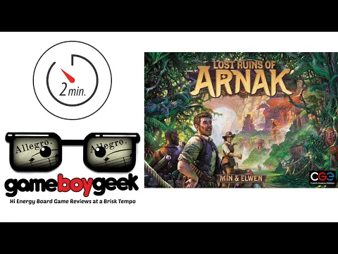 Lost Ruins of Arnak (2- Min Allegro) Review with the Game Boy Geek
