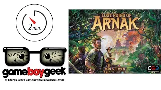 Lost Ruins of Arnak (2- Min Allegro) Review with the Game Boy Geek