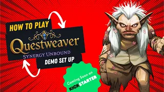 Questweaver Demo Set Set-Up