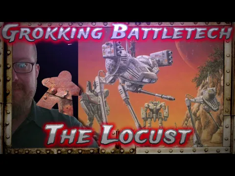 Grokking Battletech, Locust