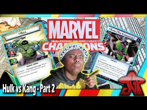 Hulk vs Kang: Marvel Champions - The Once and Future Kang Solo Playthrough - Part 2