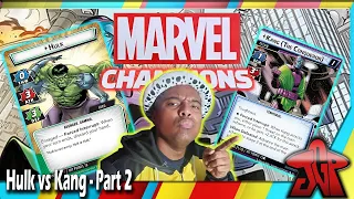 Hulk vs Kang: Marvel Champions - The Once and Future Kang Solo Playthrough - Part 2