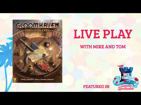 Gloomhaven: Jaws of the Lion Play-Through - with Tom & Mike