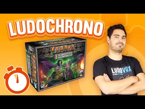 Ludochrono - Clank! Legacy: Acquisitions Incorporated