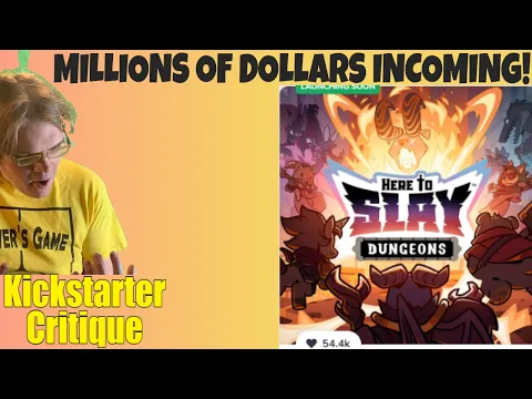Here to Slay DUNGEONS - 54k Prelaunch!- Kickstarter Critique Review