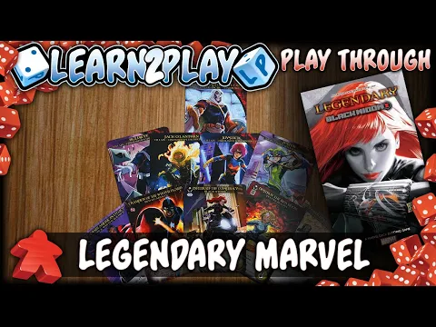 Learn to Play Presents: Legendary Marvel Black Widow Play Through
