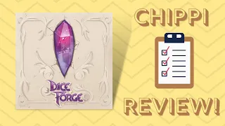 Dice Forge - CHIPPI Review!