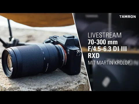 Video zu Tamron 70-300mm 4.5-6.3 DI III Sony E