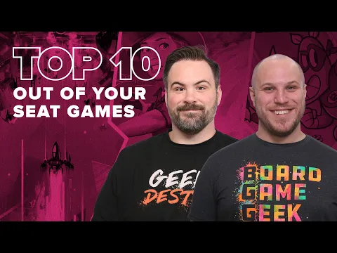Top 10 Out of Your Seat Games