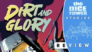 Dirt and Glory Review: Push Your Luck