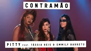 Pitty - Contramão (Feat. Tássia Reis e Emmily Barreto) (Videoclipe Oficial)