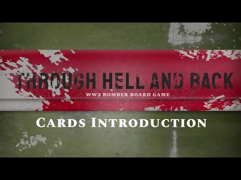 Game Cards Introduction Through Hell And Back WW2 Bomber board game