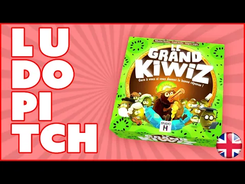 Ludopitch - Le Grand Kiwiz - English Version