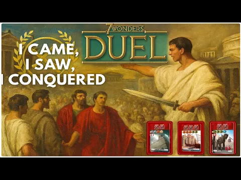 I came, I saw, I conquered | 7 Wonders Duel Strategy