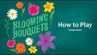 How to Play Blooming Bouquets | Cooperative Mode
