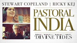 Pastoral India | Stewart Copeland | Ricky Kej | Divine Tide