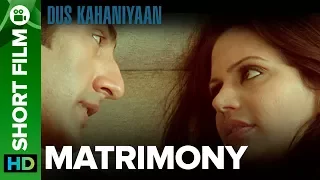 Matrimony | Short Film | Arbaaz Khan, Mandira Bedi & Sudhanshu Pandey