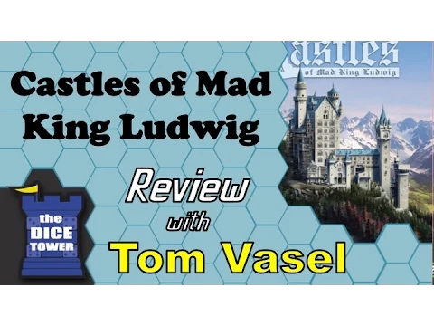 Castles of Mad King Ludwig Review - with Tom Vasel