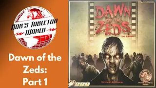 Rob Plays Dawn of the Zeds part 1