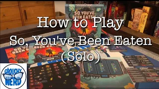 How to play So, You've Been Eaten solo, both ways.