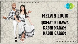 Melvin Louis▶ Qismat Ki Hawa Kabhi Naram | Elina Hsiung | Dance Cover