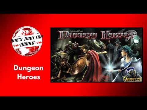 Rob Looks at Dungeon Heroes