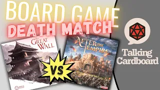 Board Game Death Match!! - The Great Wall vs After the Empire
