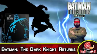 Take the Fight to Gotham | Batman: The Dark Knight Returns Board Game Review