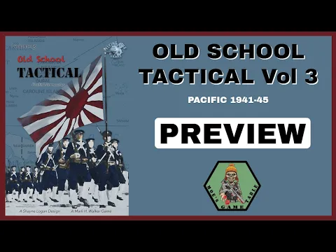 Old School Tactical Vol 3 Pacific 1941-45 from Flying Pig Games Preview