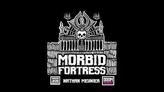 Morbid Fortress - How to Play