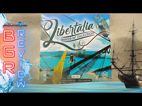 Libertalia: Winds of Galecrest in 2023 | Does This Remake Float or Sink?