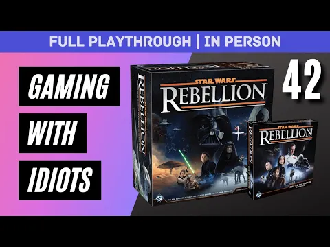 "Big Ship Battle" | Star Wars: Rebellion + RotE | Playthrough | In Person | #42