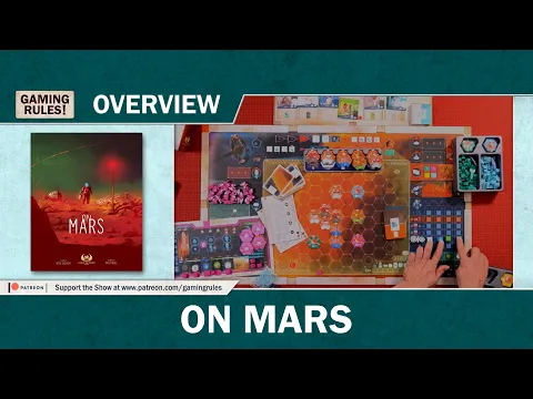 On Mars - Live Unboxing from Gaming Rules!
