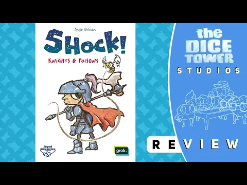Shock! Knights & Poisons Review: If Trick Taking and Incan Gold Had a Baby
