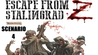 Escape From Stalingrad Z Scenario 4 Episode 2