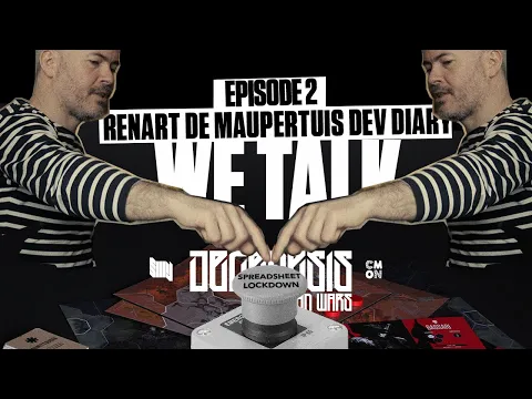 WE TALK - EPISODE 2: RENART DE MAUPERTUIS DEV DIARY