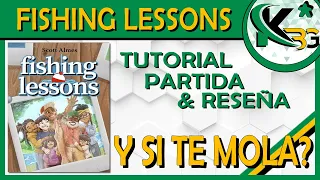 🐟Fishing Lessons🐟| Reseña, Tutorial y Partida🔎 | ✔ Y si te Mola?