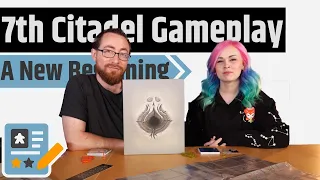 7th Citadel Gameplay - A New Beginning