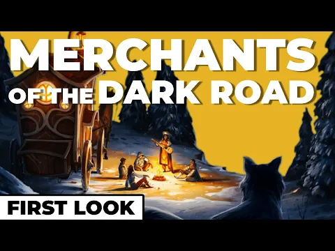 Merchants of the Dark Road - Exclusive First Look