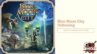 Blue Moon City Board Game Unboxing