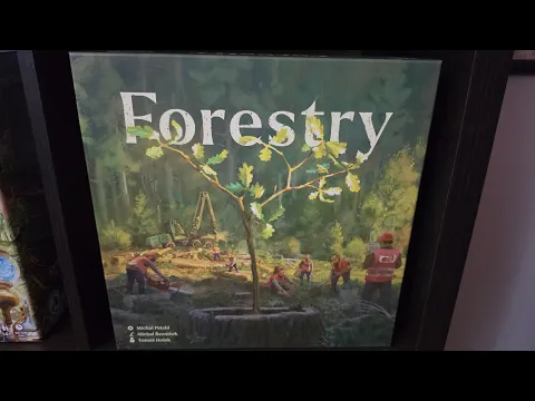 Forestry - Solo Playthrough #3